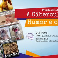 Campus Cuiabá começa hoje (14) projeto de extensão sobre cibercultura e memes