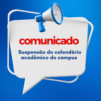 Campus Cuiabá Octayde suspende o Calendário Acadêmico 2024 a partir da próxima terça-feira
