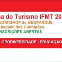 Começou hoje a segunda etapa da Semana do Turismo e do II Workshop do Geoparque Chapada dos Guimarães
