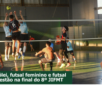 Esportes coletivos do Campus Cuiabá Octayde estão na semifinal do 8º JIFMT