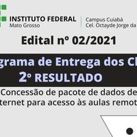 Saiu o segundo resultado da edital que concede pacote de dados aos alunos do Campus Cuiabá Cel. Octayde para participar das atividades acadêmicas remotas