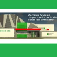 Campus Cuiabá Cel. Octayde prepara retomada da obra do anfiteatro Helio de Souza Vieira