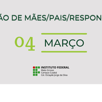 Campus Cuiabá Cel. Octayde Jorge da Silva promove reunião de pais, mães e responsáveis dia 04 de março