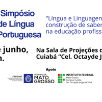 Campus Cuiabá promove I Simpósio sobre o Ensino de Língua Portuguesa