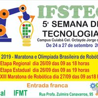 Campus Cuiabá promove 5ª Semana de Tecnologia – IFSTEC