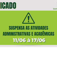 Suspensa as atividades acadêmicas e administrativas no período de 11/06 a 17/06 no Campus Cuiabá Octayde