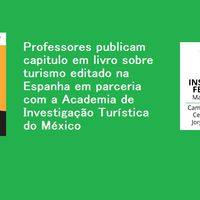 Capitulo de livro sobre turismo editado no México foi escrito por professores do campus Cuiabá Octayde