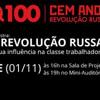 Palestra hoje, quarta (01), 100 Anos da Revolução Russa